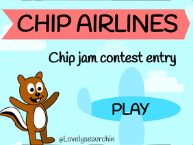 CHIP AIRLINES #All #Art #Games #Stories