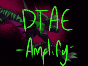 Amplify: DTAE