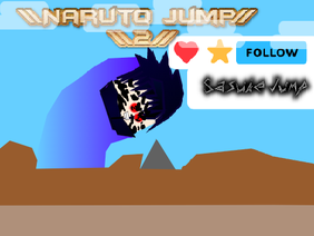 Naruto Jump 2: Sasuke Jump #Platformer #Naruto #NarutoUzamaki #Sasuke #SasukeUchiha #games #all