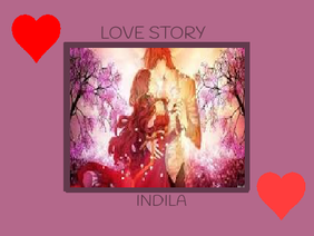 LOVE STORY-INDILA
