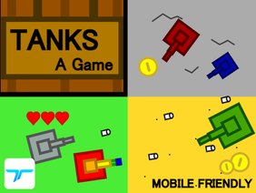 Tanks | A Game | MOBILE FRIENDLY #games #all #trending #tanks #art #stories
