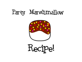Party Marshmallow Recipe!