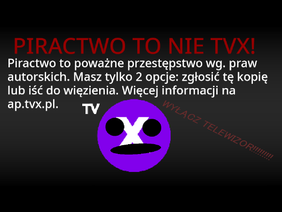 (FAKE) Ekran antypiracki TVX (2022-???)