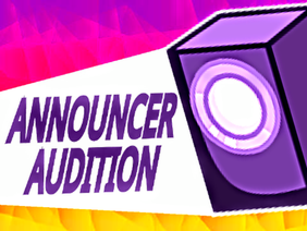 BFDI Got Talent: Announcer Audition