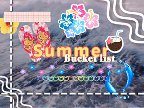 ✧ ┊ summer bucket list  ৲