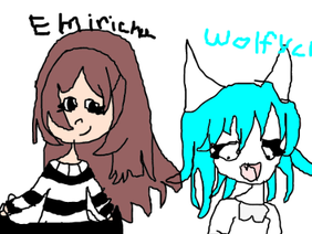 Emirichu and Wolfychu !