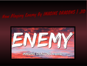 Enemy - IMAGINE DRAGON | JID