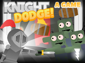 Knight Dodge! | #games #all #trending