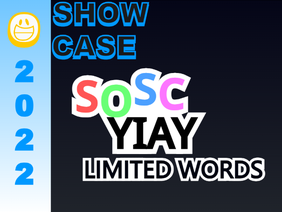 [CLOSED] SOSC YIAY: Limited Words