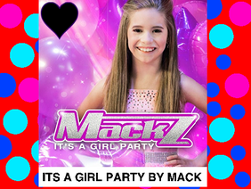 GIRL PARTY BY MACK Z
