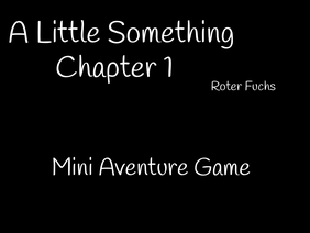 A little something||Chapter 1||Roter Fuchs AU|WIP