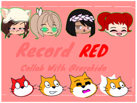 Record Red||COLLAB with @rerekido||GC||