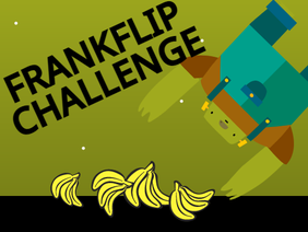Frankflip Challenge!
