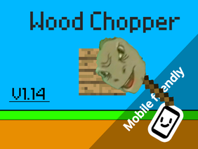 Wood Chopper V1.14 #Games #All