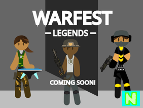 Warfest -Legends- TEASER!