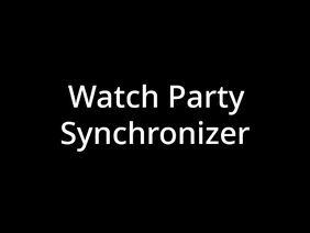 Watch Party Synchronizer