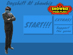 Dayshift at showbiz