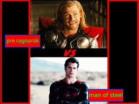 MCU thor vs DCEU superman all forms