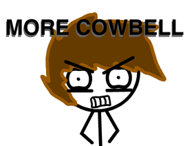 More Cowbell REMIX