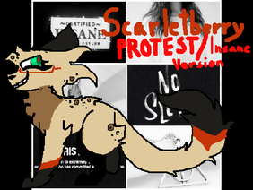 Scarletberry REF (Insane/PROTESTs Vers.)
