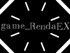 intro for game_RendaEX