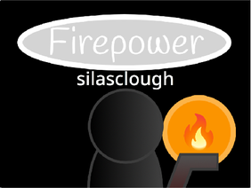 Firepower: A Fire Song