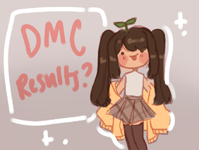 9k dmc results (thanks for ur patience!)