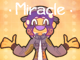 Miracle ➼ Meme ➼ Splatoon!