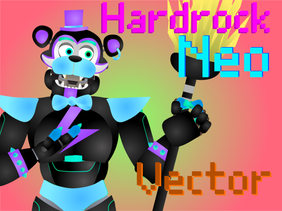 Hardrock Neo Vector (UPDATED)
