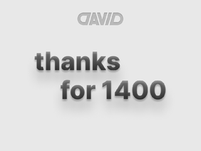 Thanks for 1400! :)