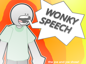 Wonky Speech #animations