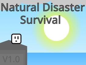 Natural Disaster Survival V1.1