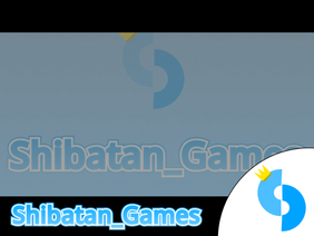 Intro for Shibatan_Games!!