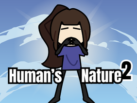 Human's nature (part 2)