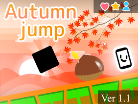 ☆Autumn jump☆ V 1.1