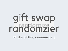 holiday gift swap randomizer