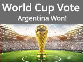  ☁ WORLD CUP VOTE | Argentina Won!