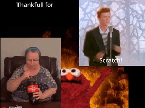 I'm thankful for scratch!