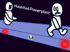 Haunted Powerplant #games #all