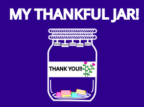 My Thankful Jar!