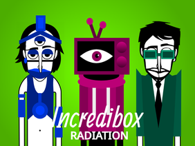 Incredibox U2 - Radiation