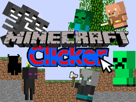 Minecraft clicker / マイクラクリッカー
