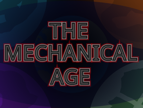 The Mechanical Age