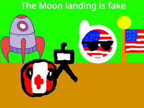 The Moon landing is fake! [contryballs]