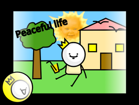A peaceful life