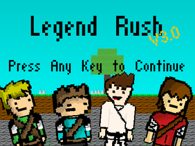 Legend Rush [Platformer] V3.0