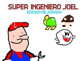 SUPER INGENIERO JOEL