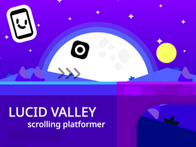 Lucid Valley - Scrolling platformer