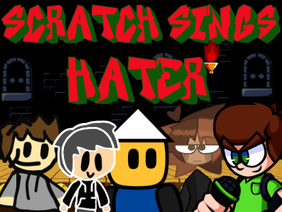 Hater But Scratch Characters Sing It #Games #Games #Music #trending #Animation
