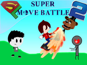 Super Move Battle 2! Team 1... FORMED! Awaiting Team 2!